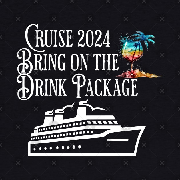 Cruise 2024 Family Friends Bring On The Drink Package! by Luxinda